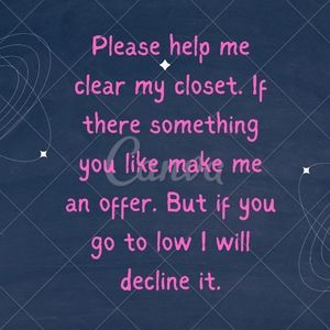 HELP ME CLEAN MY CLOSET. I GOT TOO MUCH.